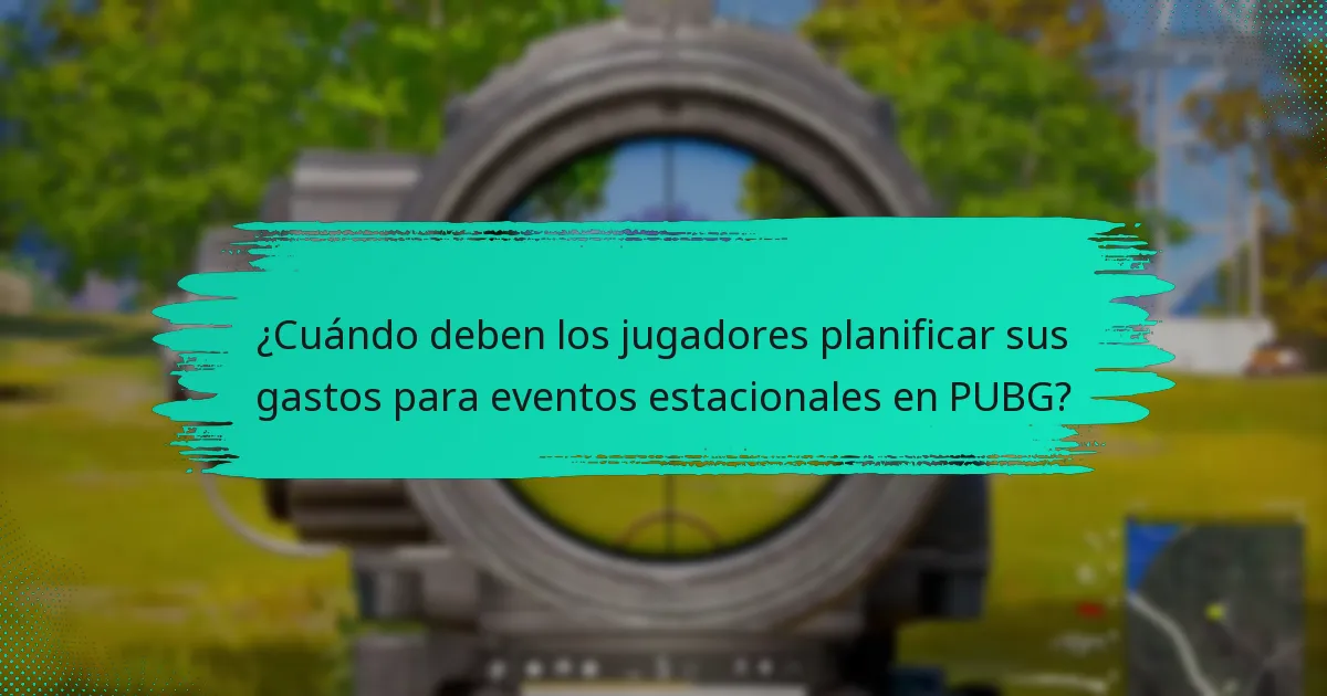 ¿Qué herramientas y recursos pueden ayudar en el presupuesto para PUBG?