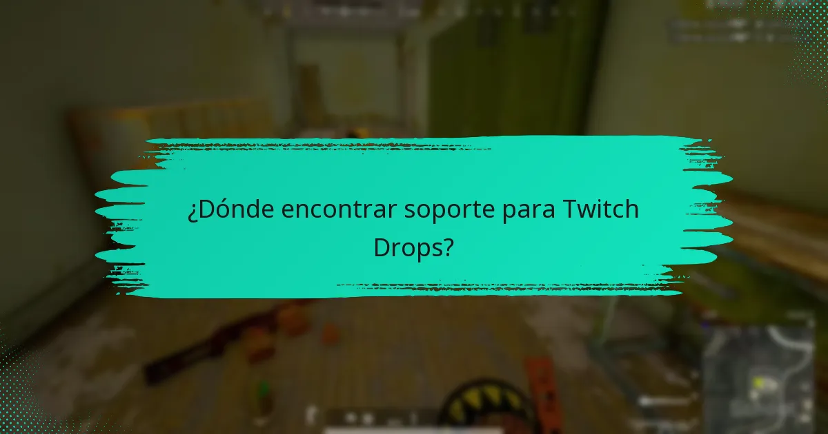¿Qué hacer si no recibes tus Twitch Drops?