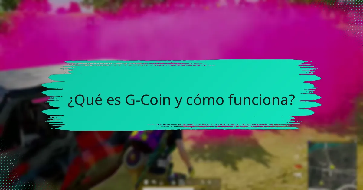 ¿Cómo comprar G-Coin?